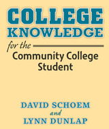front cover of College Knowledge for the Community College Student