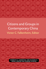 front cover of Citizens and Groups in Contemporary China