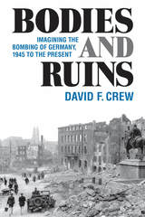 front cover of Bodies and Ruins