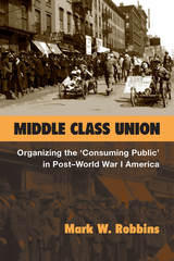 front cover of Middle Class Union