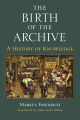front cover of The Birth of the Archive