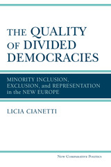 front cover of The Quality of Divided Democracies