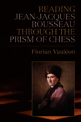 Reading Jean-Jacques Rousseau through the Prism of Chess