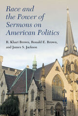 front cover of Race and the Power of Sermons on American Politics