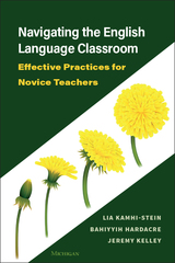 front cover of Navigating the English Language Classroom