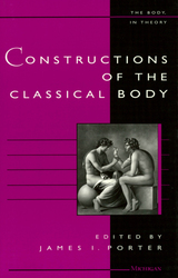 front cover of Constructions of the Classical Body
