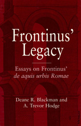 front cover of Frontinus' Legacy