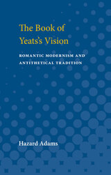 front cover of The Book of Yeats's Vision