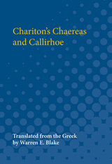 front cover of Chariton's Chaereas and Callirhoe