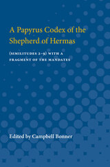 front cover of A Papyrus Codex of the Shepherd of Hermas