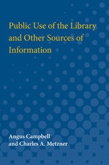 Public Use of the Library and Other Sources of Information