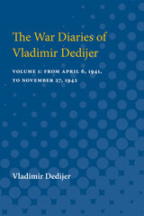 front cover of The War Diaries of Vladimir Dedijer
