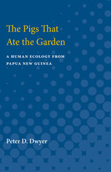front cover of The Pigs That Ate the Garden