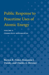 Public Response to Peacetime Uses of Atomic Energy