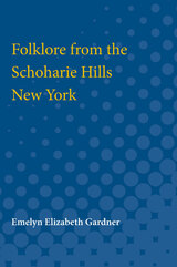 Folklore from the Schoharie Hills, New York