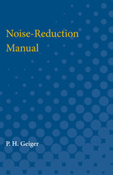 Noise-Reduction Manual