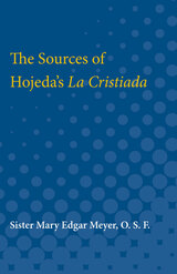 front cover of The Sources of Hojeda's La Cristiada