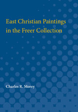East Christian Paintings in the Freer Collection