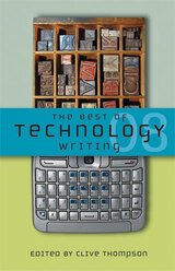 front cover of The Best of Technology Writing 2008