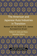 front cover of The American and Japanese Auto Industries in Transition
