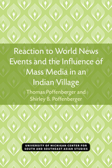 front cover of Reaction to World News Events and the Influence of Mass Media in an Indian Village