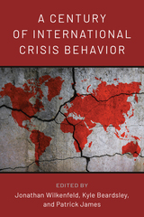 front cover of A Century of International Crisis Behavior