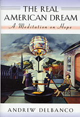 front cover of The Real American Dream