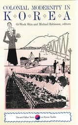 front cover of Colonial Modernity in Korea