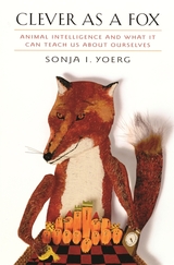 front cover of Clever as a Fox