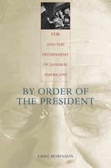 front cover of By Order of the President