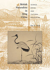 front cover of British Naturalists in Qing China