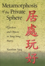 front cover of Metamorphosis of the Private Sphere