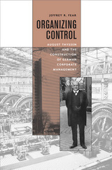 front cover of Organizing Control
