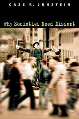 front cover of Why Societies Need Dissent