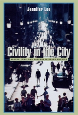 front cover of Civility in the City