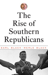 front cover of The Rise of Southern Republicans