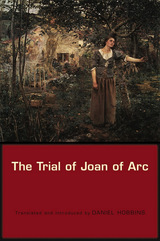 front cover of The Trial of Joan of Arc