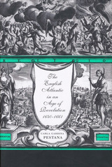 front cover of The English Atlantic in an Age of Revolution, 1640–1661