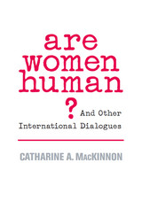 front cover of Are Women Human?