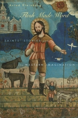 front cover of Flesh Made Word