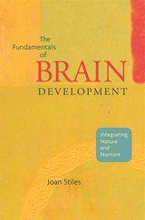 front cover of The Fundamentals of Brain Development