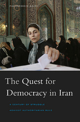 front cover of The Quest for Democracy in Iran