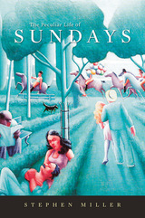 front cover of The Peculiar Life of Sundays