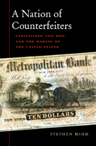 front cover of A Nation of Counterfeiters