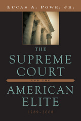 front cover of The Supreme Court and the American Elite, 1789-2008