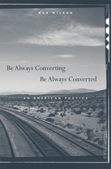 front cover of Be Always Converting, Be Always Converted