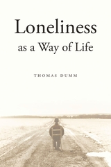 front cover of Loneliness as a Way of Life