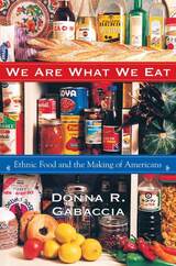 front cover of We Are What We Eat