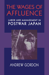 front cover of The Wages of Affluence