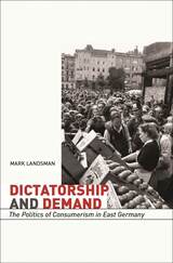 front cover of Dictatorship and Demand